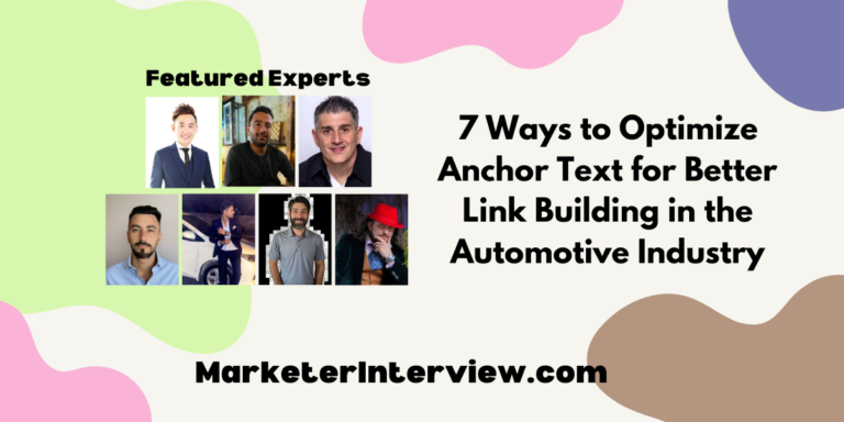 7 Ways to Optimize Anchor Text for Better Link Building in the Automotive Industry