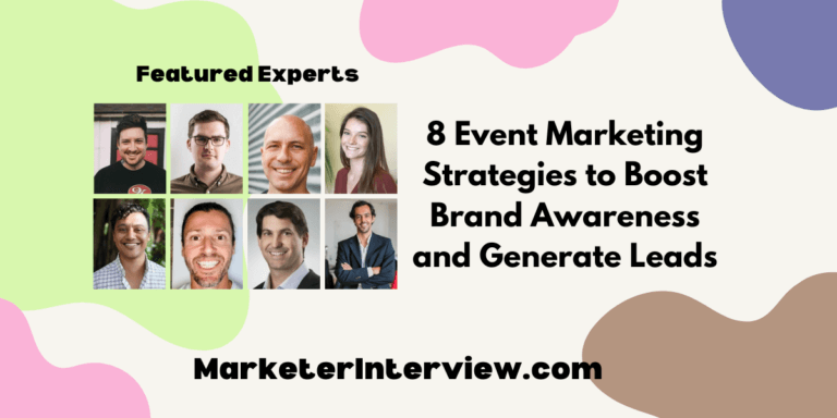 8 Event Marketing Strategies to Boost Brand Awareness and Generate Leads
