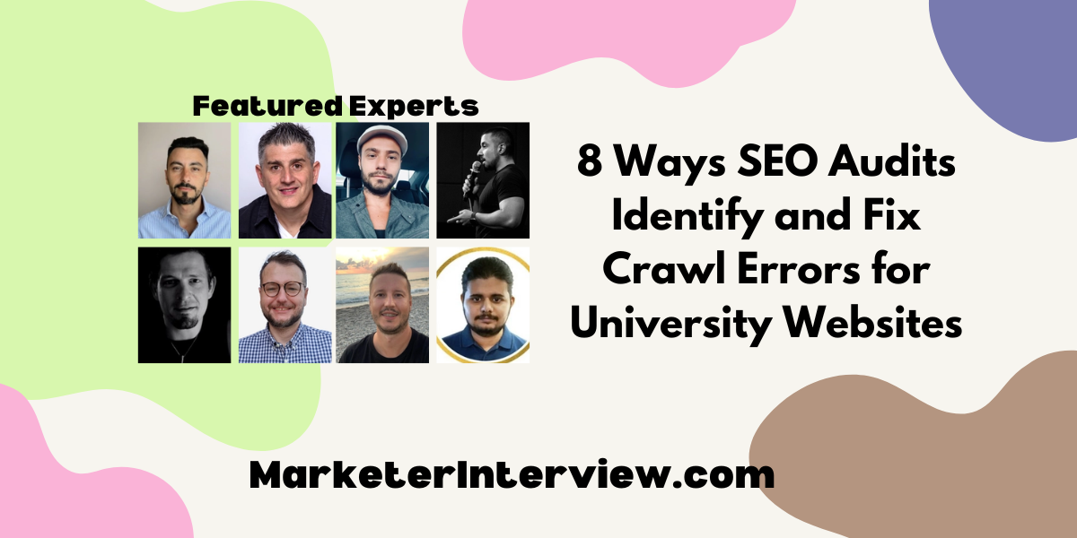 8 Ways SEO Audits Identify and Fix Crawl Errors for University Websites 1 8 Ways SEO Audits Identify and Fix Crawl Errors for University Websites