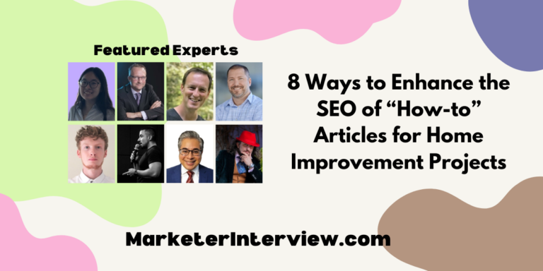 8 Ways to Enhance the SEO of “How-to” Articles for Home Improvement Projects