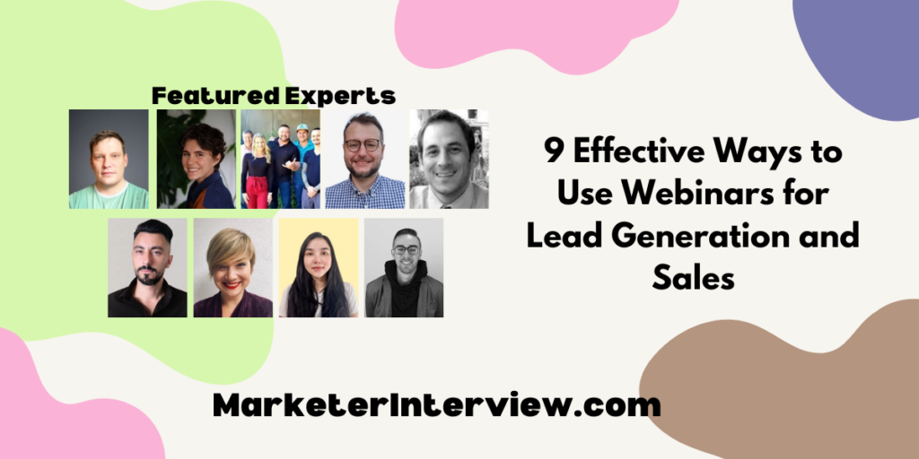9 Effective Ways To Use Webinars For Lead Generation And Sales ...