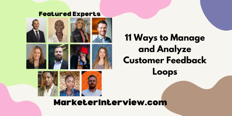 11 Ways to Manage and Analyze Customer Feedback Loops