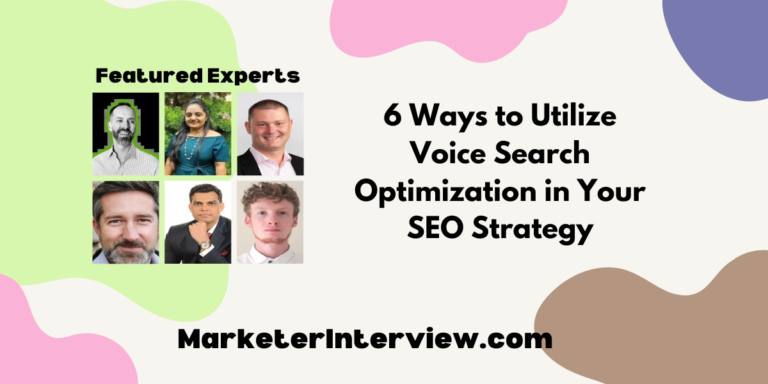 6 Ways to Utilize Voice Search Optimization in Your SEO Strategy