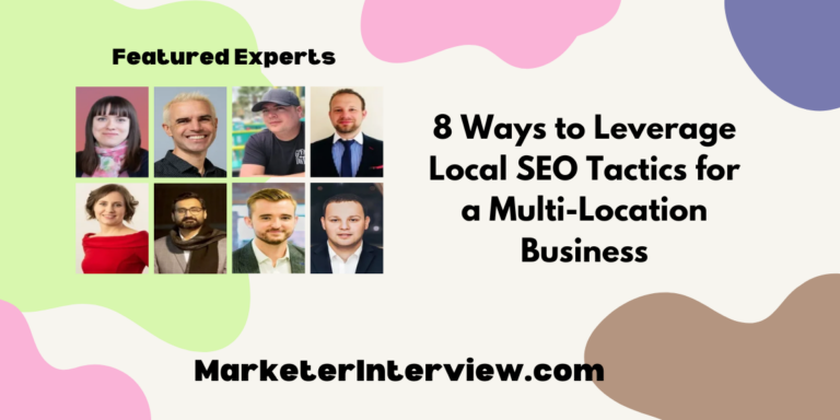 8 Ways to Leverage Local SEO Tactics for a Multi-Location Business