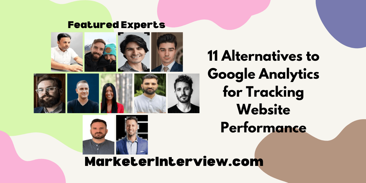 11 Alternatives to Google Analytics for Tracking Website Performance 11 Alternatives to Google Analytics for Tracking Website Performance