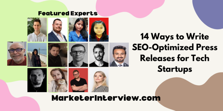 14 Ways to Write SEO-Optimized Press Releases for Tech Startups