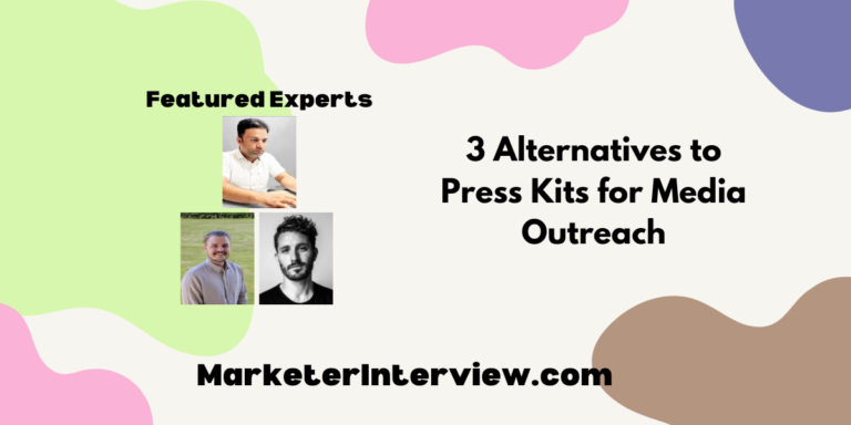 3 Alternatives to Press Kits for Media Outreach