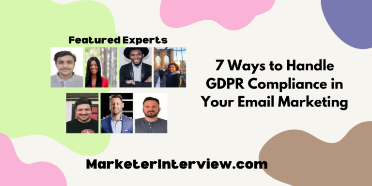 7 Ways to Handle GDPR Compliance in Your Email Marketing