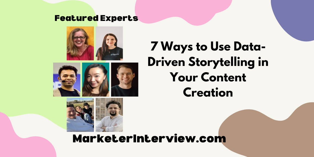 7 Ways to Use Data Driven Storytelling in Your Content Creation 7 Ways to Use Data-Driven Storytelling in Your Content Creation