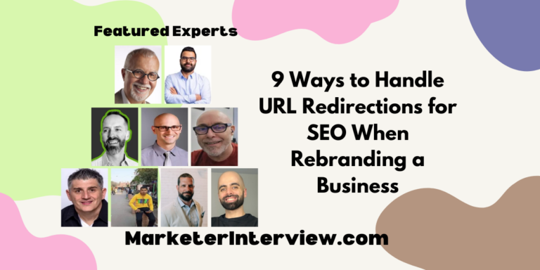 9 Ways to Handle URL Redirections for SEO When Rebranding a Business