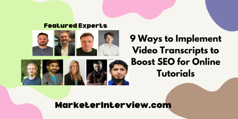 9 Ways to Implement Video Transcripts to Boost SEO for Online Tutorials