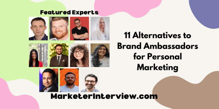 11 Alternatives to Brand Ambassadors for Personal Marketing