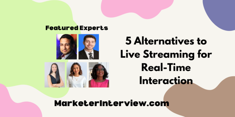 5 Alternatives to Live Streaming for Real-Time Interaction