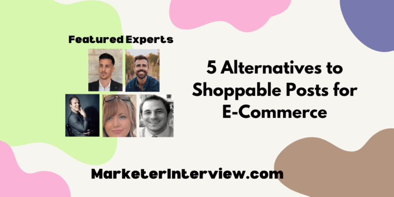 5 Alternatives to Shoppable Posts for E-Commerce