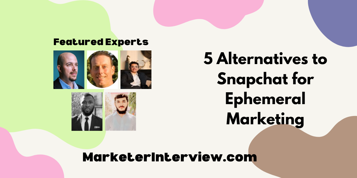 5 Alternatives to Snapchat for Ephemeral Marketing 5 Alternatives to Snapchat for Ephemeral Marketing