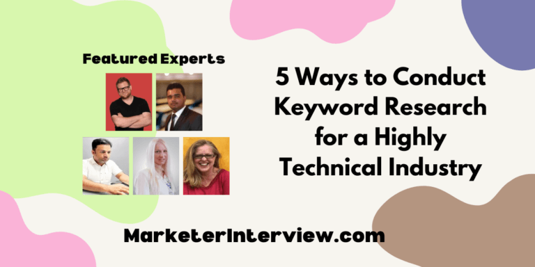 5 Ways to Conduct Keyword Research for a Highly Technical Industry