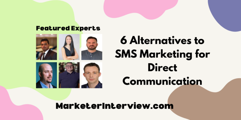 6 Alternatives to SMS Marketing for Direct Communication