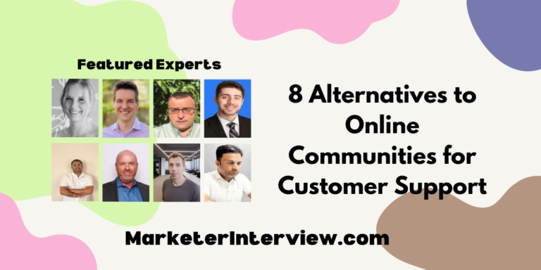 8 Alternatives to Online Communities for Customer Support