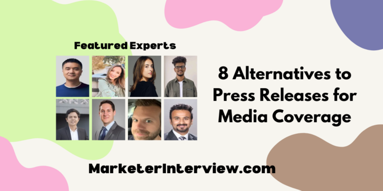 8 Alternatives to Press Releases for Media Coverage