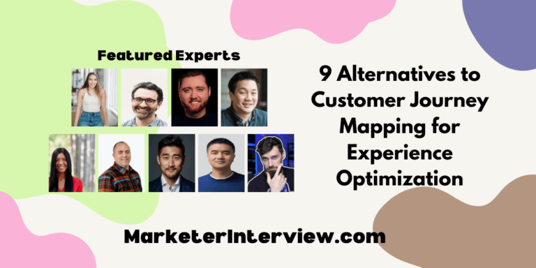 9 Alternatives to Customer Journey Mapping for Experience Optimization