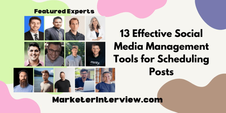 13 Effective Social Media Management Tools for Scheduling Posts