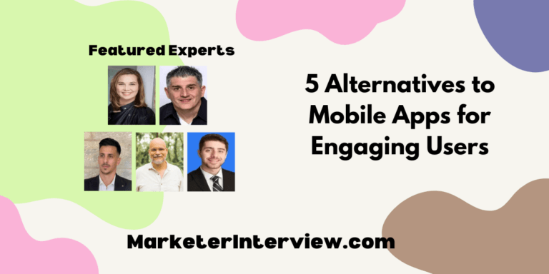 5 Alternatives to Mobile Apps for Engaging Users