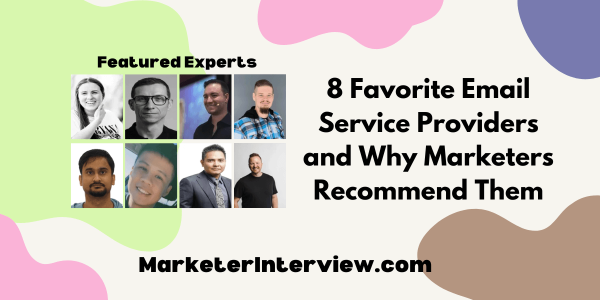 8 Favorite Email Service Providers and Why Marketers Recommend Them 8 Favorite Email Service Providers and Why Marketers Recommend Them