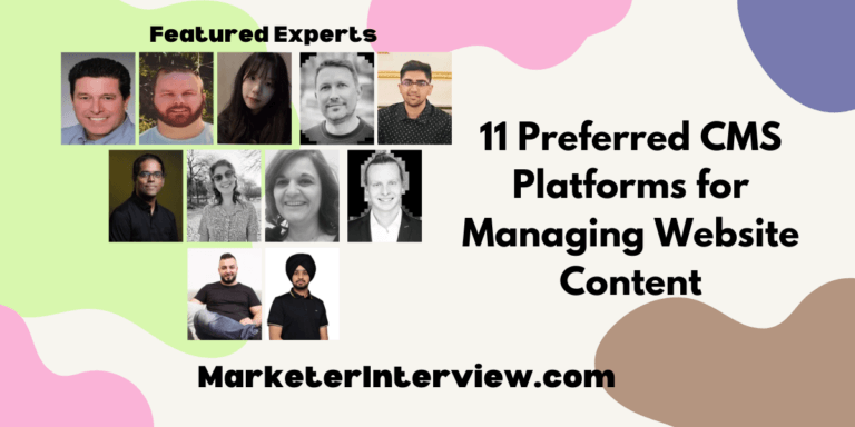 11 Preferred CMS Platforms for Managing Website Content