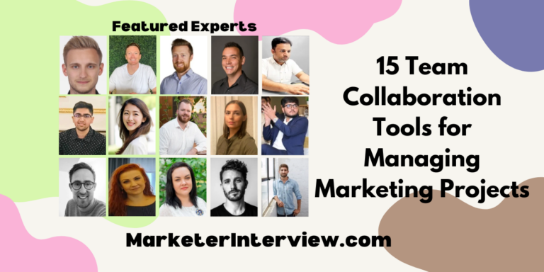 15 Team Collaboration Tools for Managing Marketing Projects