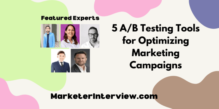 5 A/B Testing Tools for Optimizing Marketing Campaigns