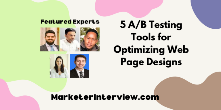 5 A/B Testing Tools for Optimizing Web Page Designs