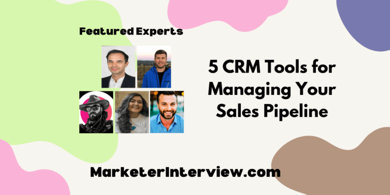 5 CRM Tools for Managing Your Sales Pipeline