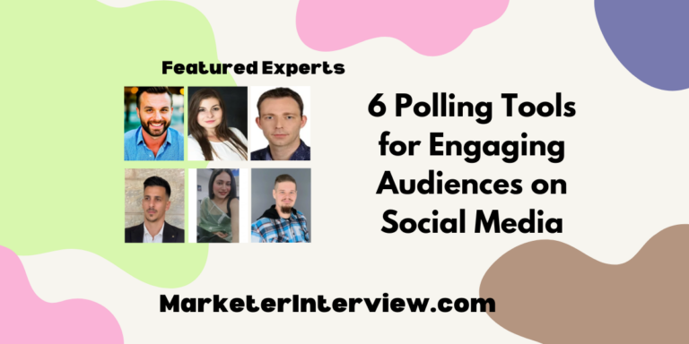 6 Polling Tools for Engaging Audiences on Social Media