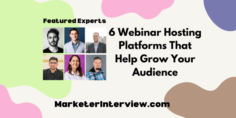 6 Webinar Hosting Platforms That Help Grow Your Audience