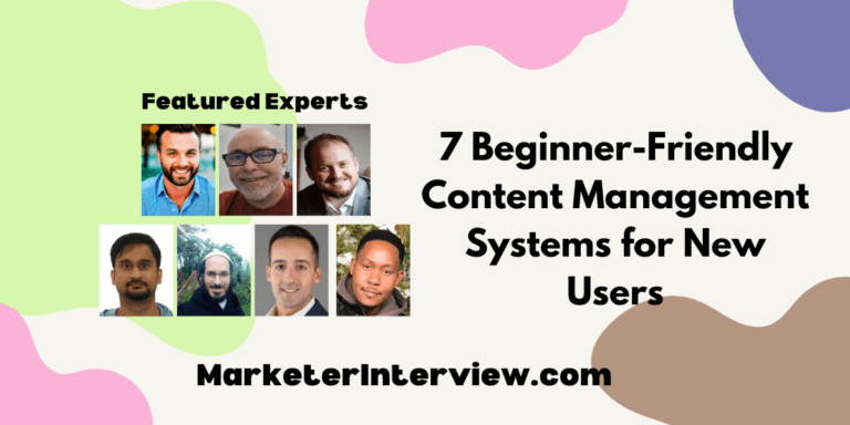 7 Beginner-Friendly Content Management Systems for New Users