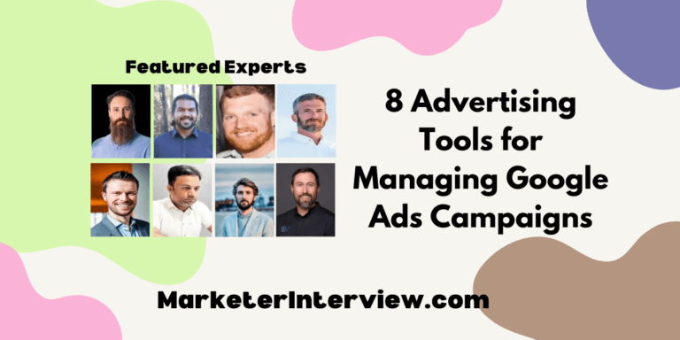 8 Advertising Tools for Managing Google Ads Campaigns