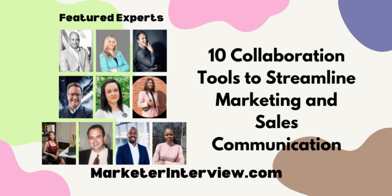 10 Collaboration Tools to Streamline Marketing and Sales Communication