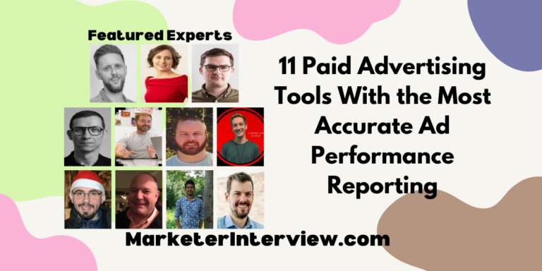 11 Paid Advertising Tools With the Most Accurate Ad Performance Reporting