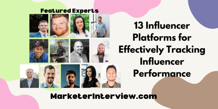 13 Influencer Platforms for Effectively Tracking Influencer Performance