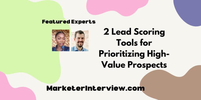 2 Lead Scoring Tools for Prioritizing High-Value Prospects