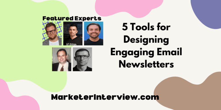 5 Tools for Designing Engaging Email Newsletters