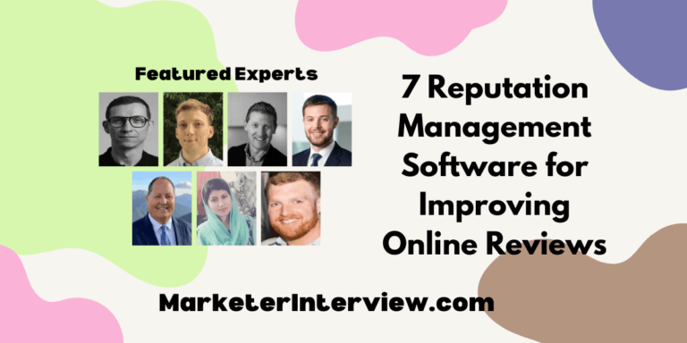 7 Reputation Management Software for Improving Online Reviews