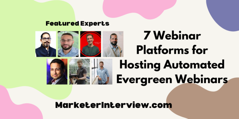 7 Webinar Platforms for Hosting Automated Evergreen Webinars