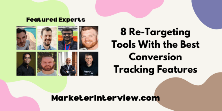 8 Re-Targeting Tools With the Best Conversion Tracking Features