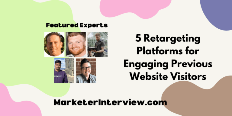 5 Retargeting Platforms for Engaging Previous Website Visitors