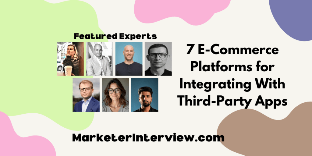 7 E-Commerce Platforms for Integrating With Third-Party Apps