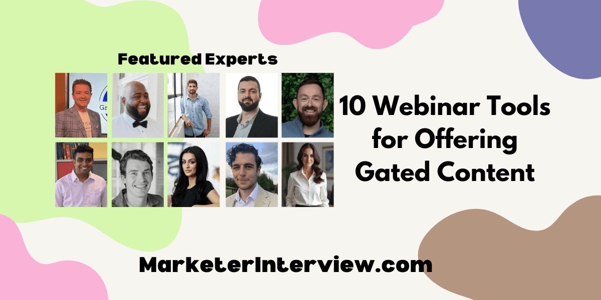 10 Webinar Tools for Offering Gated Content 10 Webinar Tools for Offering Gated Content