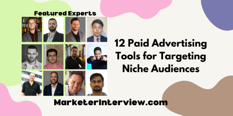 12 Paid Advertising Tools for Targeting Niche Audiences