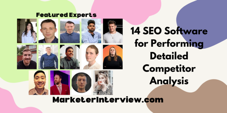 14 SEO Software for Performing Detailed Competitor Analysis