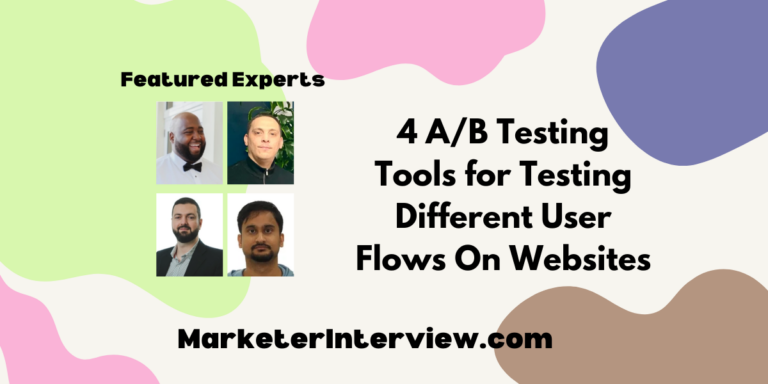 4 A/B Testing Tools for Testing Different User Flows On Websites